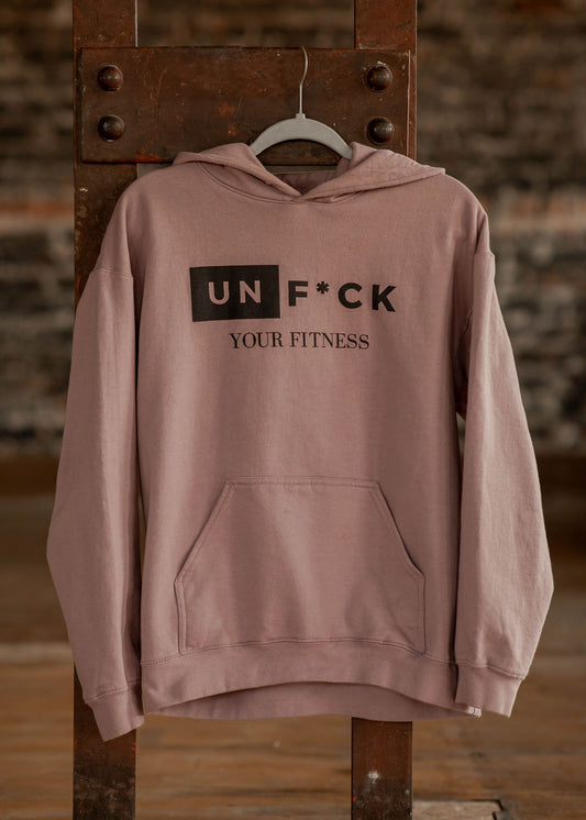 Unf*ck Your Fitness Hoodie